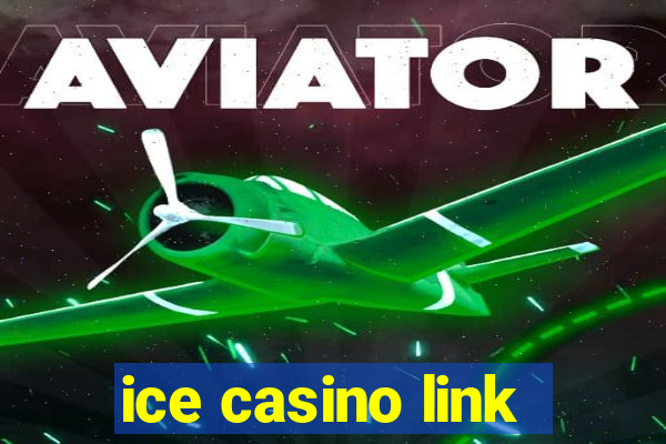 ice casino link